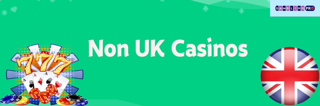 Top Non-UK Casino Sites Your Ultimate Guide Top Non-UK Casino Sites Your Ultimate Guide